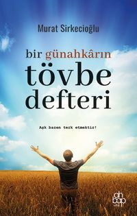 Bir Günahkarın Tövbe Defteri