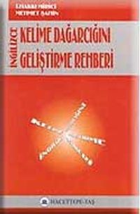 İngilizce Kelime Dağarcığını Geliştirme Rehberi