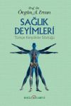 Sağlık Deyimleri T&uuml;rk&ccedil;e Karşılıklar S&ouml;zl&uuml;ğ&uuml;