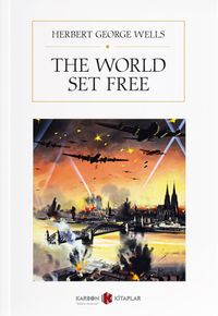 The World Set Free