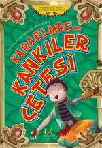 Karaelmas ve Kankiler Çetesi 4 / İtalya'da Gece Yarısı-Alplerde Ölüm Uykusu