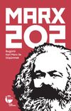 MARX 202 Bug&uuml;n&uuml; Karl Marx ile D&uuml;ş&uuml;nmek