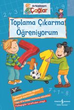 Arkadaşım Çağlar / Toplama Çıkarma Öğreniyorum