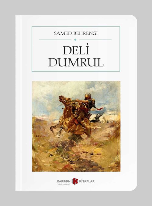 Deli Dumrul (Cep Boy)