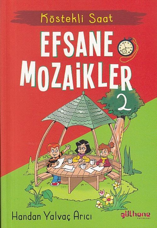 Köstekli Saat / Efsane Mozaikler 2