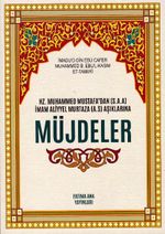 Hz. Muhammed Mustafa'dan (s.a.a) İmam Aliyel Murtaza (a.s.) Aşıklarına Müjdeler 