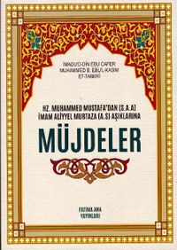 Hz. Muhammed Mustafa'dan (s.a.a) İmam Aliyel Murtaza (a.s.) Aşıklarına Müjdeler 