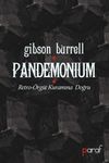 Pandemonimum & Retro-&Ouml;rg&uuml;t Kuramına Doğru