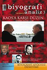 Biyografi Analiz 3 & Kaos'a Karşı Düzen