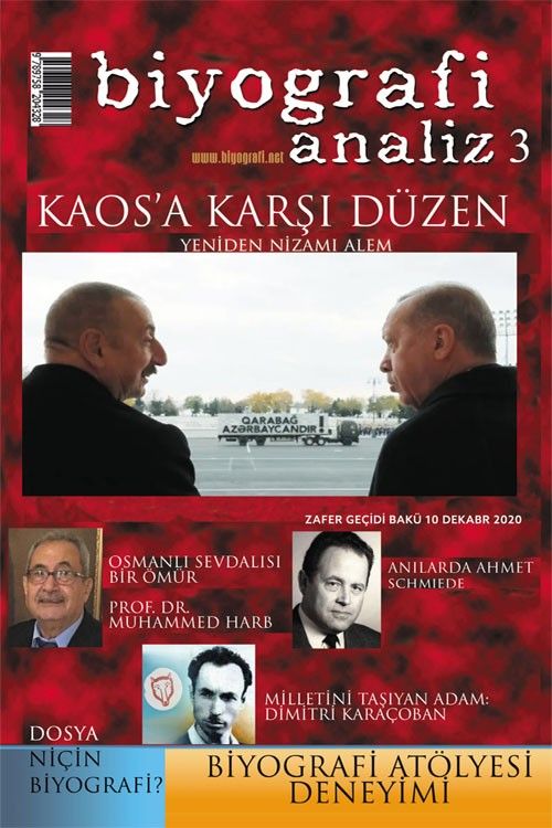 Biyografi Analiz 3 & Kaos'a Karşı Düzen