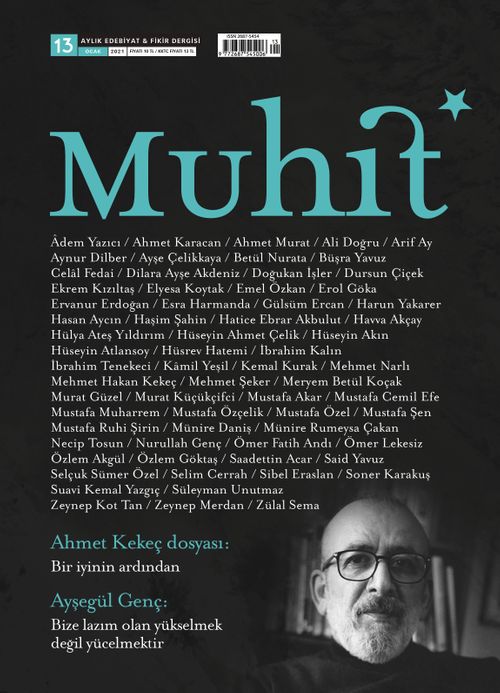 Muhit Aylık Edebiyat Fikir Dergisi Sayı:13 Ocak 2021