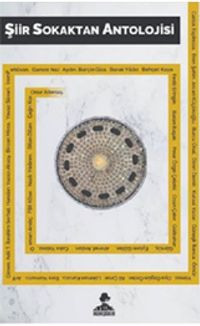 Şiir Sokaktan Antolojisi