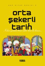 Orta Şekerli Tarih