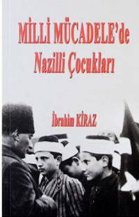 Milli Mücadele’de Nazilli Çocukları