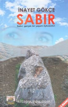 Sabır - İnayet Gökçe