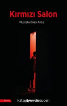 Kırmızı Salon - Mustafa Enes Ardıç