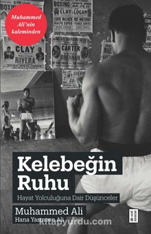 Kelebeğin Ruhu - Muhammed Ali