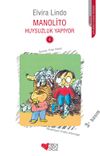 Manolito Huysuzluk Yapıyor (4.kitap)
