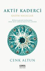 Aktif Kaderci & Kadim Masallar
