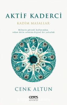 Aktif Kaderci & Kadim Masallar - Cenk Altun