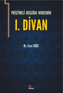 Priştineli Begazade Nureddin I. Divan