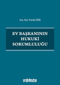 Ev Başkanının Hukuki Sorumluluğu