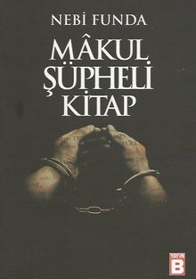 Makul Şüpheli Kitap
