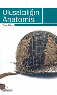 Ulusalcılığın Anatomisi