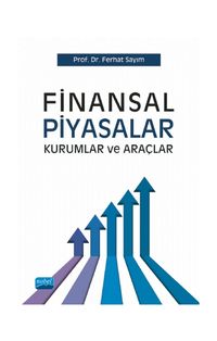 Finansal Piyasalar Kurumlar ve Araçlar
