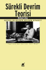 Sürekli Devrim Teorisi & Eşitsiz ve Bileşik Gelişim Siyaseti