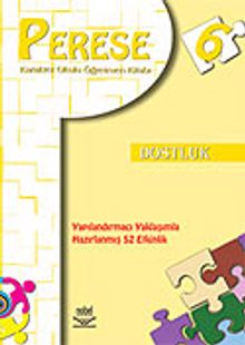 Perese: Karakter Okulu Öğretmen Kitabı 6/Dostluk