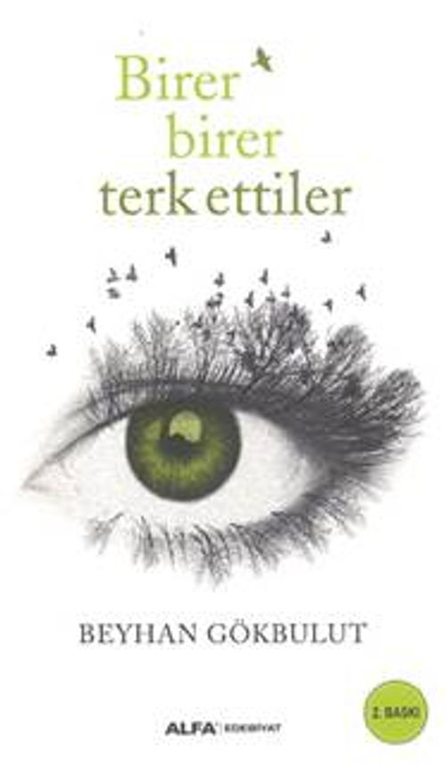Birer Birer Terk Ettiler
