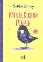Minik Kuşum Pırr