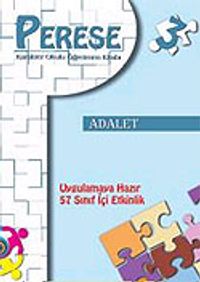 Perese: Karakter Okulu Öğretmen Kitabı 3/Adalet