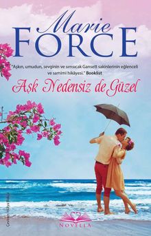 Aşk Nedensiz de Güzel