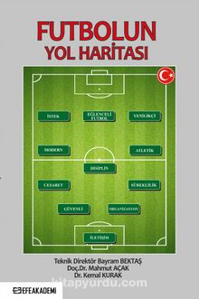 Futbolun Yol Haritası - Mahmut Açak