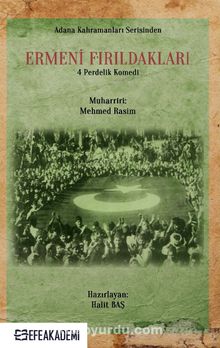 Ermeni Fırıldakları - Mehmed Rasim