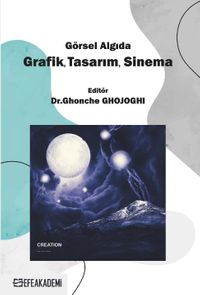 Görsel Algıda Grafik, Tasarım, Sinema