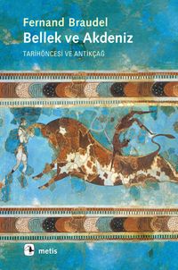 Bellek ve Akdeniz Tarih Öncesi ve Antikçağ