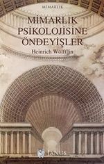 Mimarlık Psikolojisine Öndeyişler