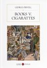 Books v. Cigarattes