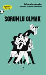 Düşünen Baykuş / Sorumlu Olmak