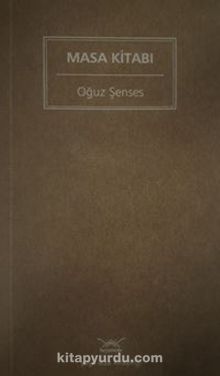 Masa Kitabı - Oğuz Şenses