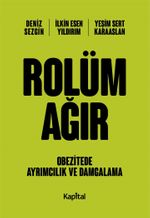 Rolüm Ağır & Obezitede Ayrımcılık ve Damgalama