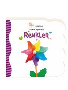 Akıllı Bebek Sözcükleri Keşfediyorum Renkler - E.Bahar Düzen