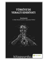 Türkiye’de Yeraltı Edebiyatı