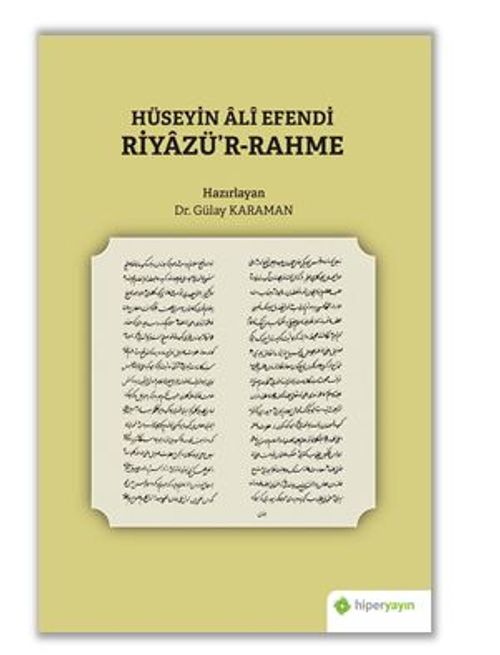 Hüseyin Ali Efendi Riyazü'r-Rahme