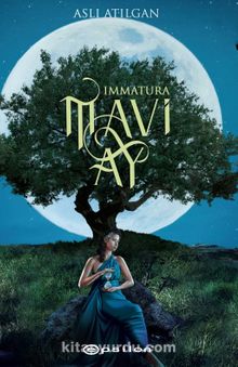Mavi Ay Immatura -1 - Aslı Atılgan