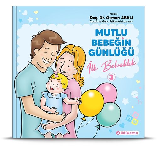 İlk Bebeklik / Mutlu Bebeğin Günlüğü 3