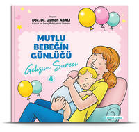 Gelişim Süreci / Mutlu Bebeğin Günlüğü 4